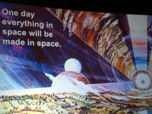 One day everything in space will be made in space.