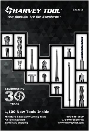 Harvey Tool announced the release of its 30th Anniversary Spring 2015 Catalog. Harvey Tool announced the release of its 30th Anniversary Spring 2015 Catalog.