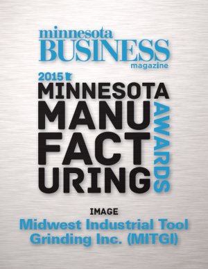 Midwest Industrial Tool Grinding wins Minn. Image Award