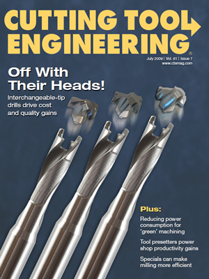 July 2009 issue of Cutting Tool Engineering magazine