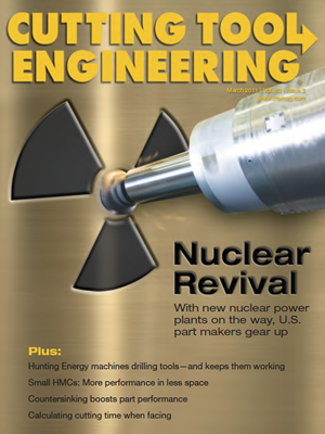 March 2011 issue of Cutting Tool Engineering magazine