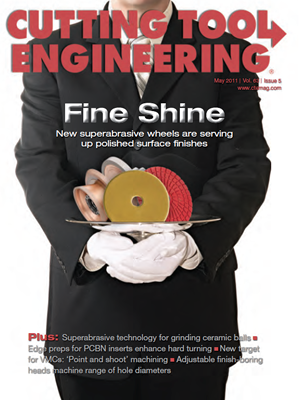 May 2011 issue of Cutting Tool Engineering magazine