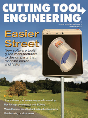 October 2012 issue of Cutting Tool Engineering magazine