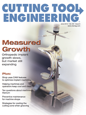 June2014 issue of Cutting Tool Engineering magazine