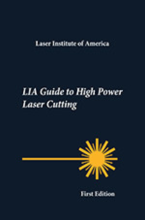 LIA Guide to High Power Laser Cutting
