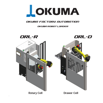 Okuma Robot Loader (ORL) ORL Series Includes Three Products Designed to Seamlessly Load and Unload Workpieces
