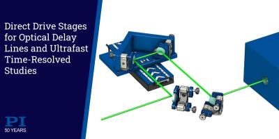 V-508 Direct Drive Linear Stage Direct Drive Nanopositioning Stage for High Precision Optical Delay Lines