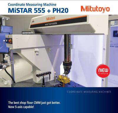 MiSTAR 555 CMM With the PH20 5-Axis Probe Shop Floor CMM With Enhanced Measuring Capability