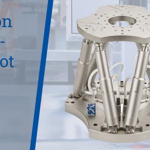 Precision Hexapod Micro-Robot is Designed for New Nano-Positioning Applications