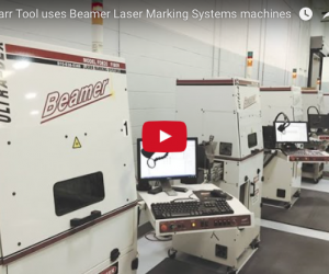 Garr Tool uses Beamer Laser Marking Systems machines